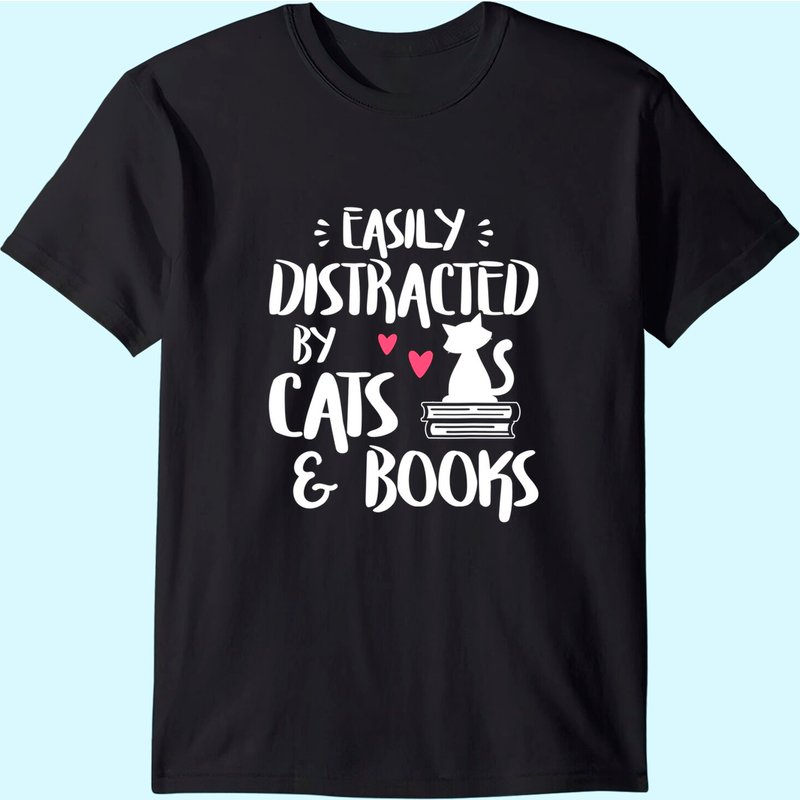 Easily Distracted By Cats And Books - Cat & Book Lover T-shirt — T-shirts pour hommes