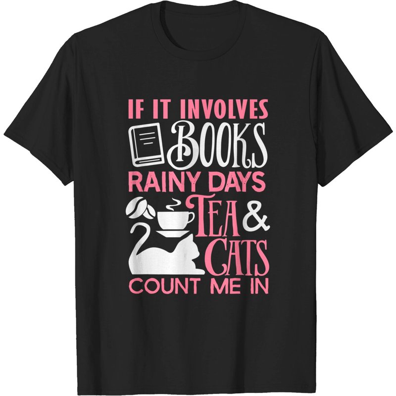 If Involves Books Tea Cats Shirt Book Lover Reading T-shirt — T-shirts pour hommes