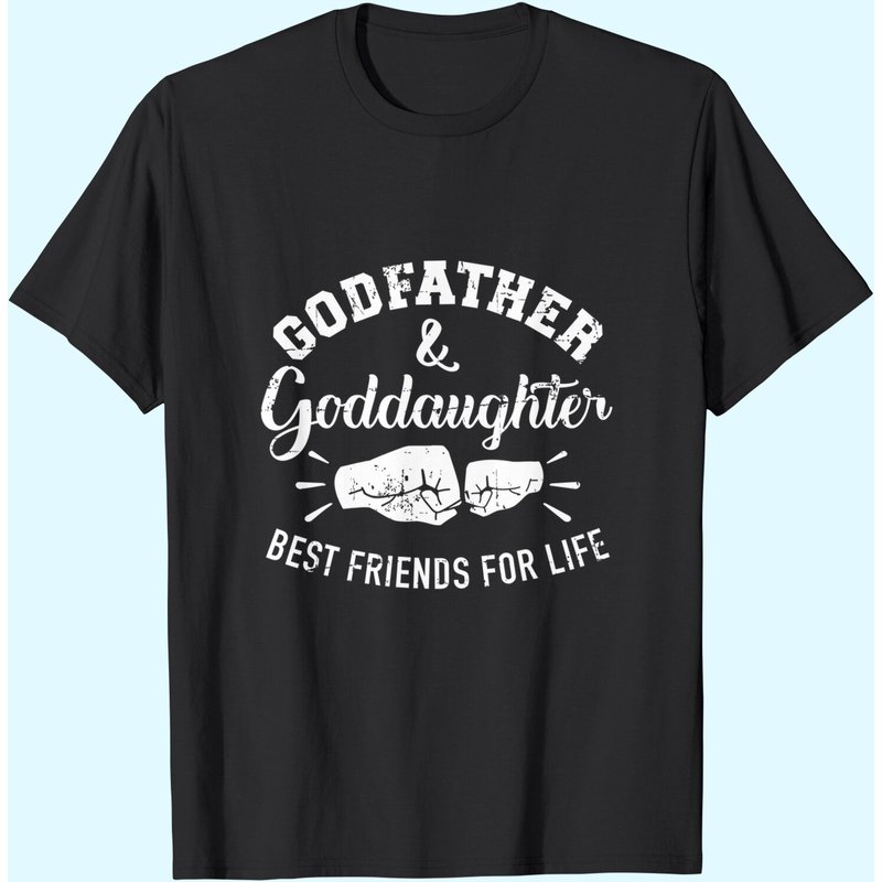Godfather And Goddaughter Friends For Life T-shirt — T-shirts pour hommes