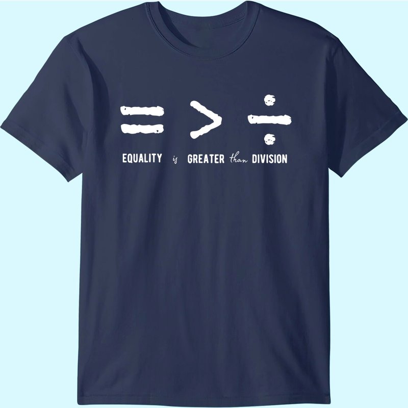 Equality Is Greater Than Division Social Justice Math T-shirt — T-shirts pour hommes