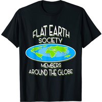 Flat Earth Theory Cool Society Cult Gift Idea T-shirt