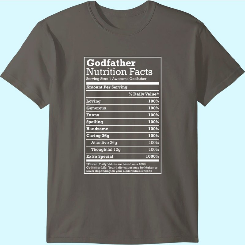 Godfather Nutritional Facts Funny Family Gift From Godchild T-shirt — T-shirts pour hommes