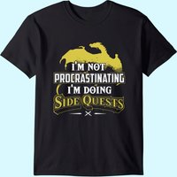 I'm Not Procrastinating I'm Doing Side Quests - Rpg Gamer T-shirt — T-shirts pour hommes