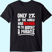 Redhead - Ginger Pride Red Hair Readhead T-shirt