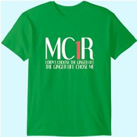 Mc1r The Ginger Life Chose Me Funny Redhead T-shirt