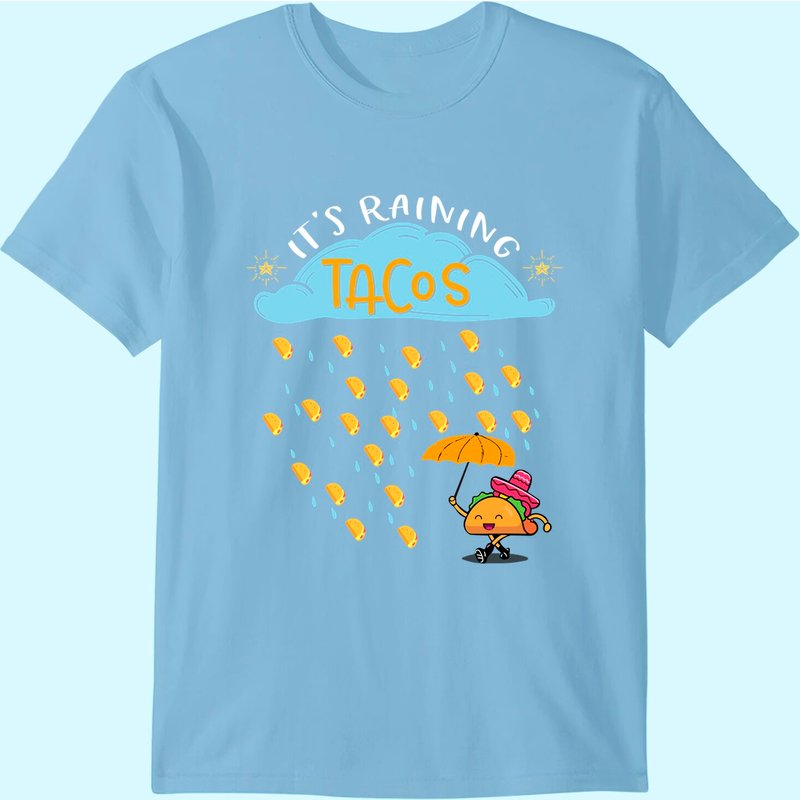 It's Raining Tacos Mexican Food Lover Gift T-shirt — T-shirts pour hommes