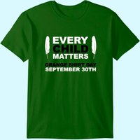 Youth's T Shirt Every Child Matters Orange Shirt Day September 30th