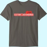 Open Heart Surgery Recovery Gift Shirt "factory Refurbished"