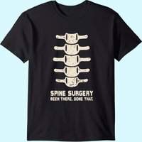 Spine Surgery Tshirt Lumbar Spinal Fusion Back Recovery Gift