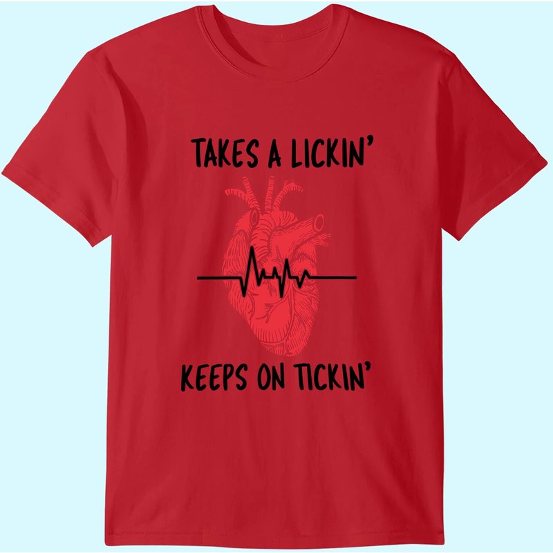 Post Heart Surgery Bypass Recovery Tshirt Takes A Lickin' — T-shirts pour hommes