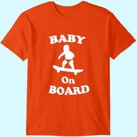 Baby On Board Skateboard Surf Solar Opposites Funny Meme Gag T-shirt