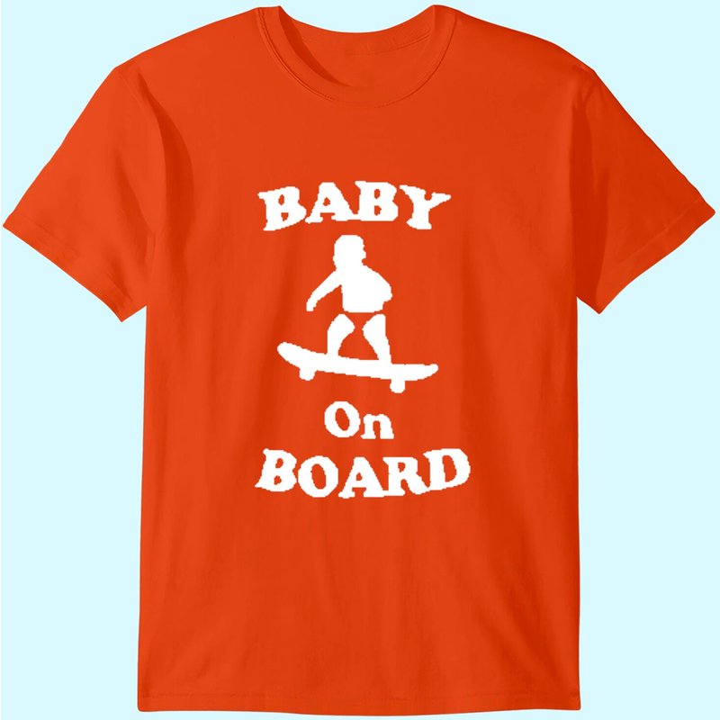 Baby On Board Skateboard Surf Solar Opposites Funny Meme Gag T-shirt — T-shirts pour hommes