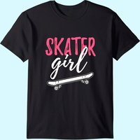 Skater Girl Skateboarding Skateboard Girls Gift T-shirt