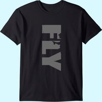 Fly Fishing T Shirt