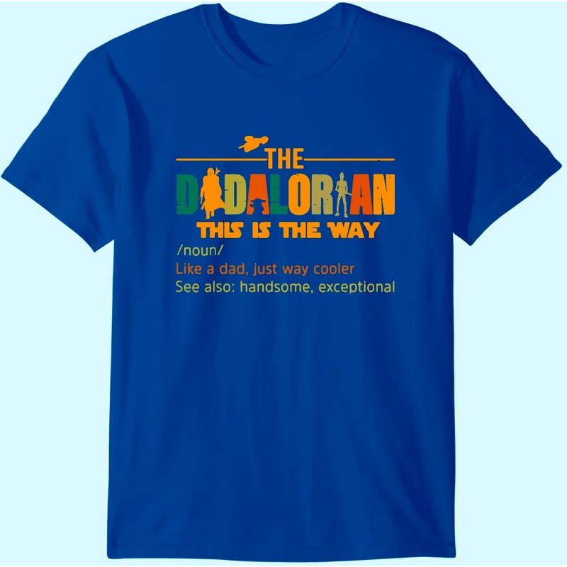 Mens The Dadalorian Funny Like A Dad Cooler Fathers Day T-shirt — Mens T Shirts