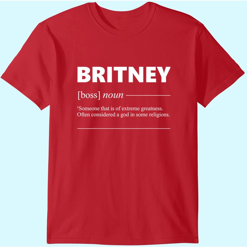 T-shirt Britney Definition Cadeau d'anniversaire drôle pour hommes — T-shirts pour hommes
