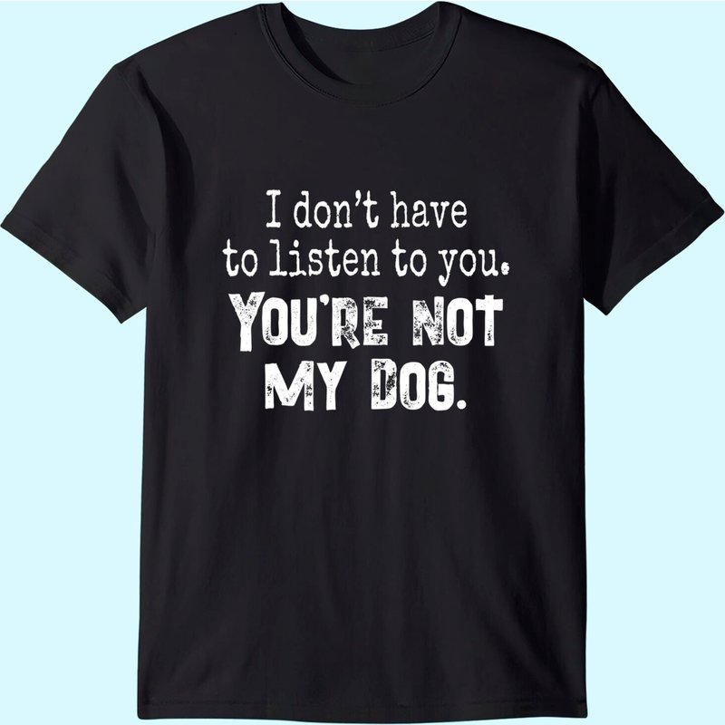 T-shirt drôle : Ce n'est pas mon chien — T-shirts pour hommes