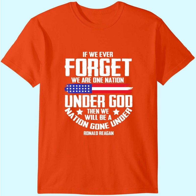 T-shirt pour hommes If We Ever Forget One Nation Under God — T-shirts pour hommes