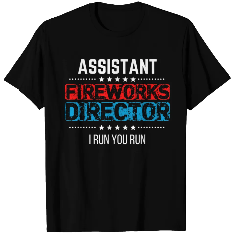 T-shirt Assistant Fireworks Director USA Jour de l'Indépendance pour hommes