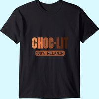 Choc Lit Melanin T-Shirt Histoire de la Fierté Noire pour Hommes