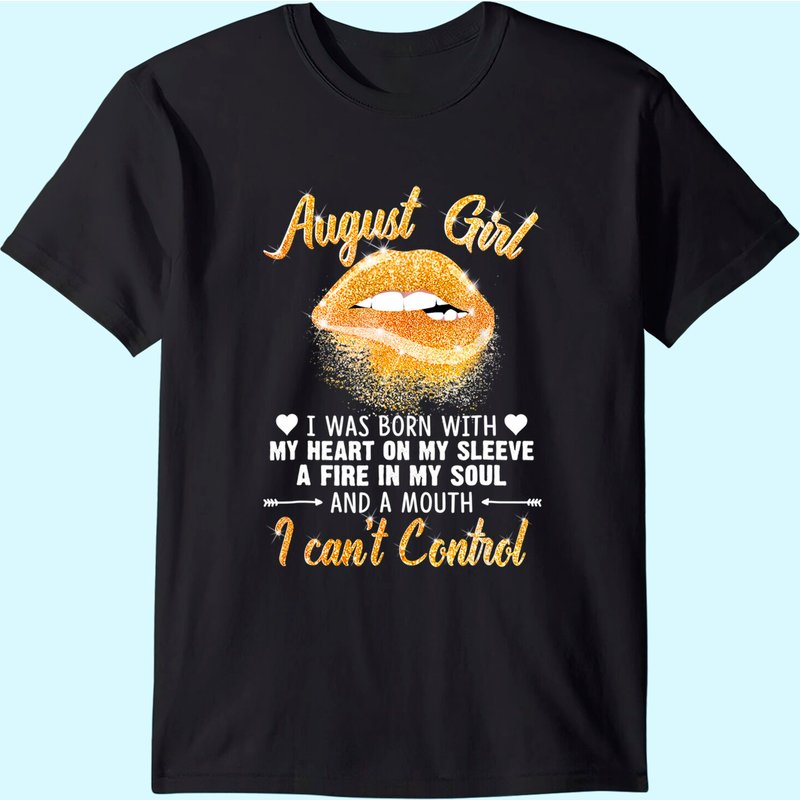T-shirt d'anniversaire I'm August Girl Slay Lip pour hommes — T-shirts pour hommes