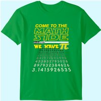 T-shirt Come To The Math Side We Have Pi pour hommes