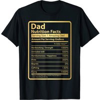 Dad Nutrition Facts Father's Day T-Shirt for Men — Mens T Shirts