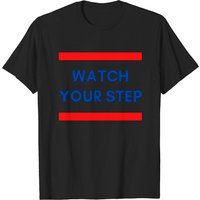 T-shirt pour hommes Joe Biden Watch Your Step