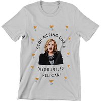 Moira Rose Quotes Men's T-Shirt - Disgruntled Pelican Design