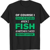 Fish Sometimes I Need Expert Advice Men's T-Shirt