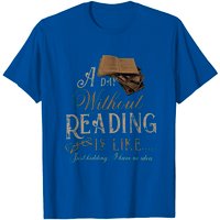 Un Jour Sans Lecture Est Comme Juste Une Blague T-Shirt pour Hommes — T-shirts pour hommes