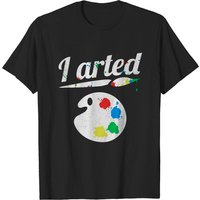 T-Shirt pour hommes Artist I Arted en noir — T-shirts pour hommes