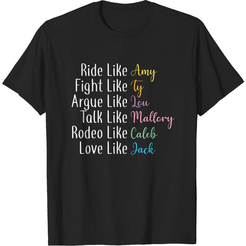 Heartland Funny Shirt Ride Like Amy Love Like Jack T-Shirt for Men