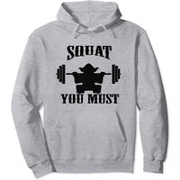 Hoodie Squat You Must Powerlifting Weightlifting Bodybuilding
