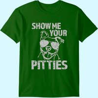 T-shirt pour hommes avec le slogan "Show Me Your Pitties — T-shirts pour hommes
