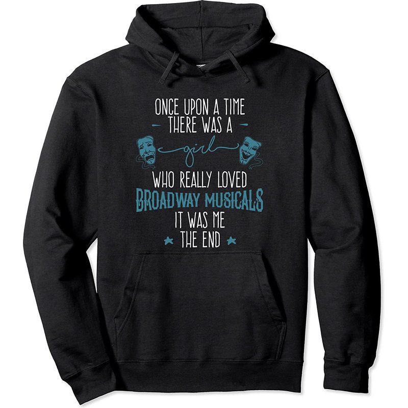 Hoodie Musical There Was A Girl Broadway Gifts — Sweats à capuche pour hommes