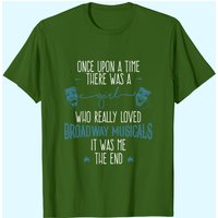 There Was A Girl Broadway T-Shirt for Men — Mens T Shirts
