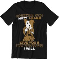 T-shirt Patience You Must Learn Border Collie pour hommes — T-shirts pour hommes
