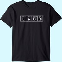 Habibi Funny Arabic Lebanese Word Periodic Table T-Shirt for Men