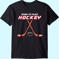 T-Shirt Born To Play Hockey pour hommes — T-shirts pour hommes
