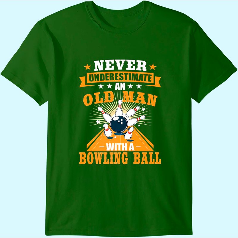 T-shirt de bowling Never Underestimate Old Man Bowler pour hommes — T-shirts pour hommes