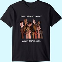 T-shirt pour hommes Équité, Égalité, Justice, Dignité, Respect, Unité