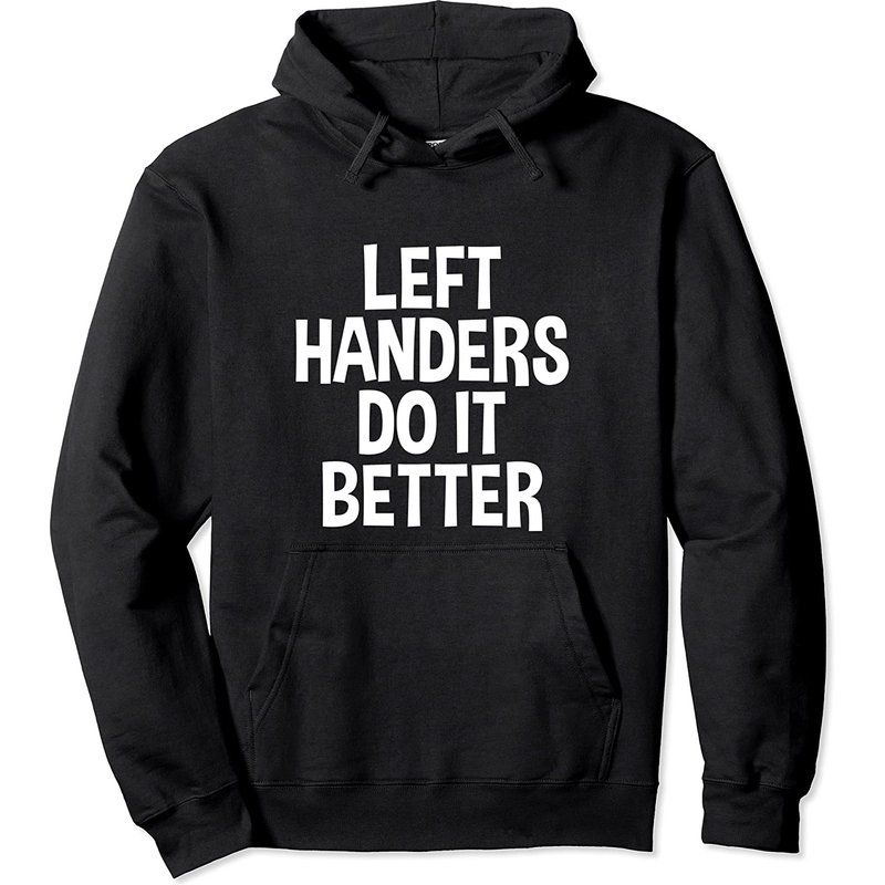 Hoodie Left Handers Do It Better pour Unisexe — Sweats à capuche pour hommes