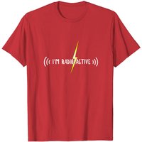 T-shirt I'm Radio-active avec Éclair de Signal Radioamateur