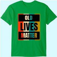 T-shirt pour hommes Old Lives Matter | Citoyen senior — T-shirts pour hommes