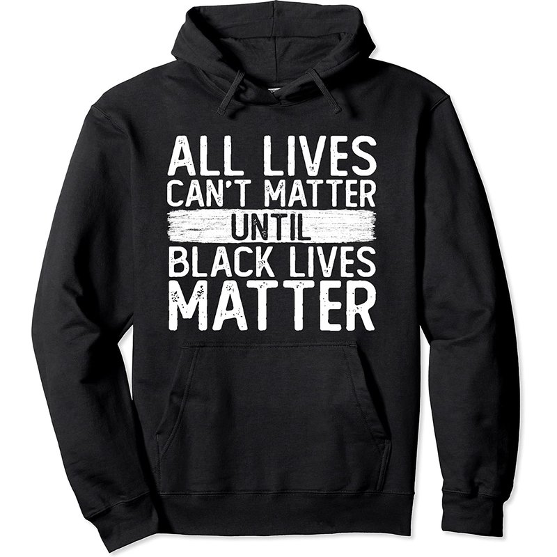 Hoodie Jusqu'à ce que les vies noires comptent, toutes les vies ne peuvent pas compter — Sweats à capuche pour hommes