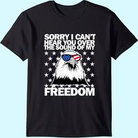 Désolé, je ne peux pas vous entendre à cause du son de ma liberté T-Shirt — T-shirts pour hommes