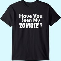 Avez-vous vu mon t-shirt zombie pour hommes — T-shirts pour hommes