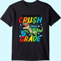 T-shirt pour hommes I'm Ready To Crush 5th Grade Dinosaur — T-shirts pour hommes