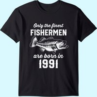 Fishing Fisherman 1991 30th Birthday T-Shirt for Men